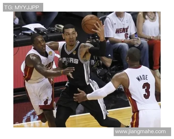 2013年NBA总决赛热火对决马刺的经典对抗与历史意义解析 2013年NBA总决赛热火对决马刺的经典对抗与历史意义解析